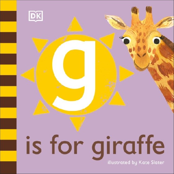 

G is for Giraffe. Board Book