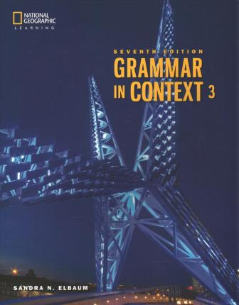 

Grammar in Context. Level 3. Student`s Book + Online Workbook