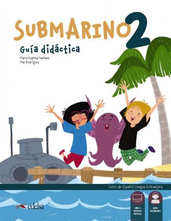 

Submarino 2. Guia didactica