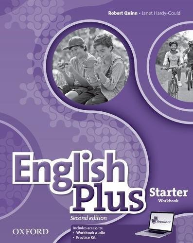 

English Plus. Starter. Workbook with access to Practice Kit. The right mix for every lesson