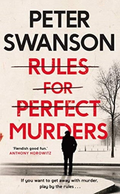 

Rules for Perfect Murders