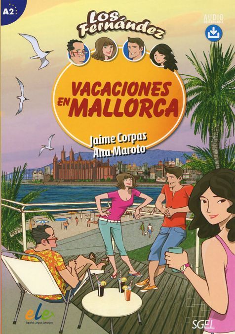 

Vacaciones en Mallorca: Level A2