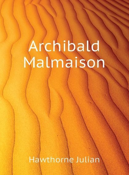

Archibald Malmaison