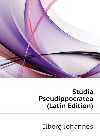 

Studia Pseudippocratea (Latin Edition)
