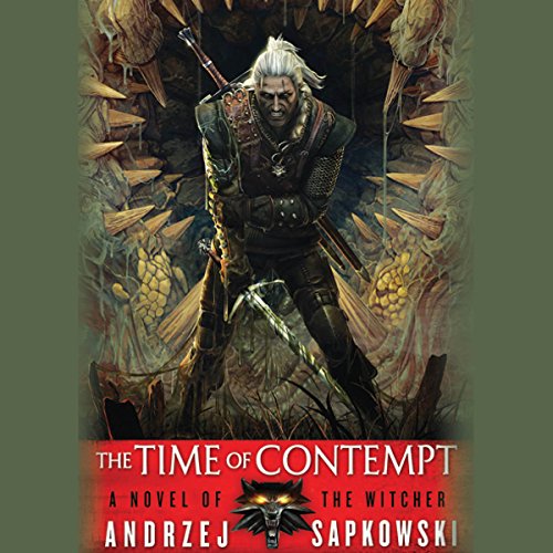 

The Time of Contempt. The Witcher. Book 2