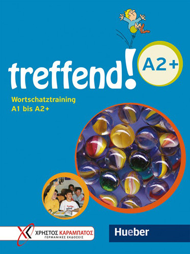 

treffend! A2+. Wortschatztraining. Ubungsbuch