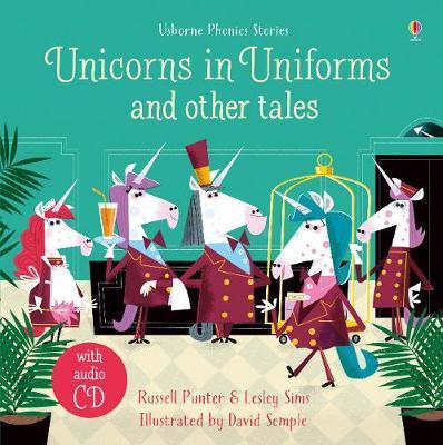 

Unicorns in Uniforms and other tales (+ Audio CD)