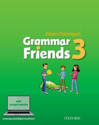 

GRAMMAR FRIENDS 3