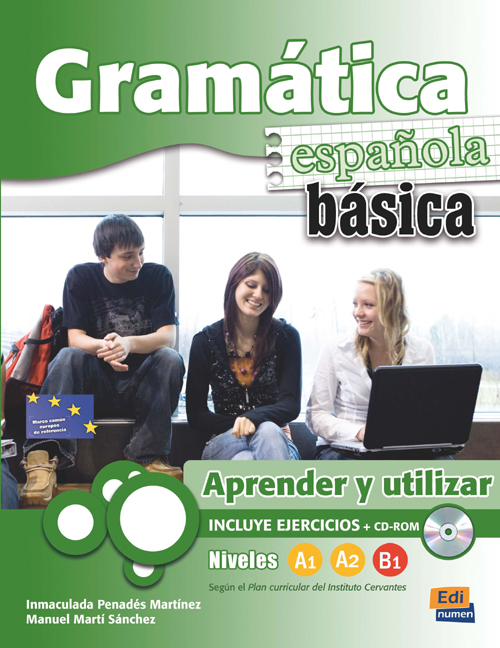 

Gramatica Espanola Basica, Aprender Y Utilizar (A1, A2, B1) (+ CD-ROM)