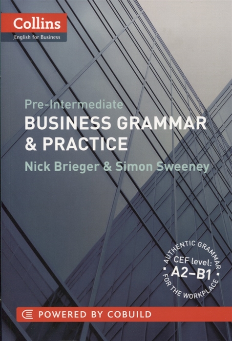 

Collins: English for Business: Pre-Intermediate: Business Grammar & Practice