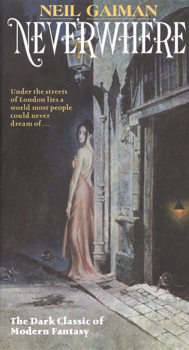 

Neverwhere. Author`s Preferred Text