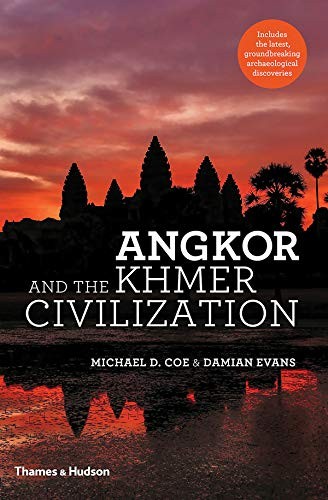 

Angkor and the Khmer Civilization