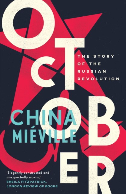 

October. The Story of the Russian Revolution