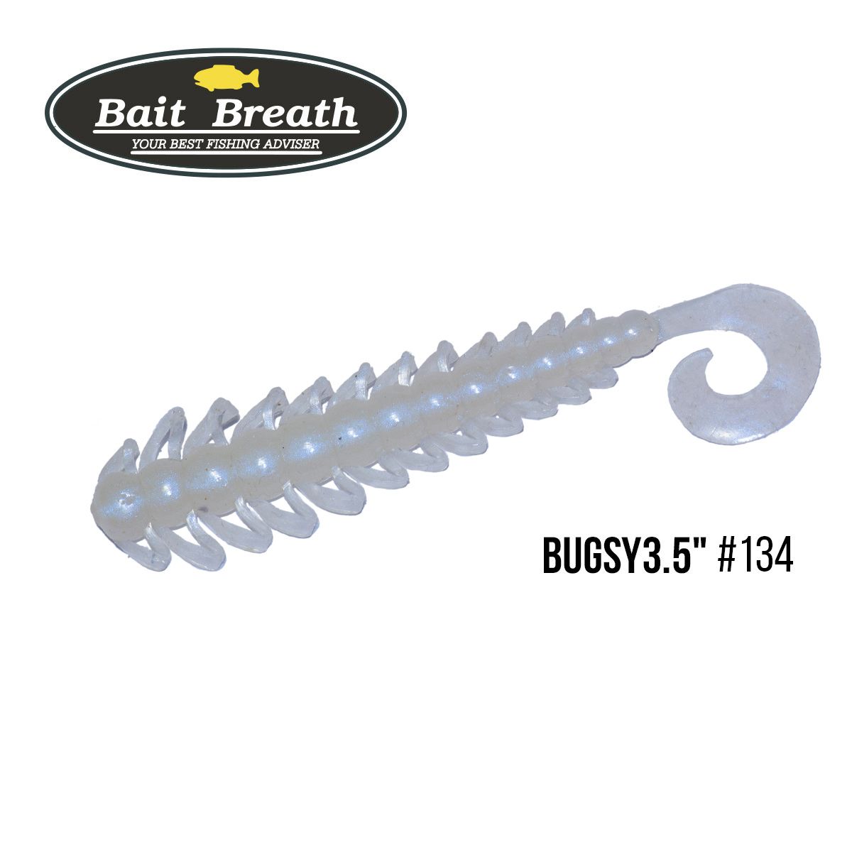 

Приманка Bait Breath BUGSY 3,5'' (8шт.) (134 White Pearl)