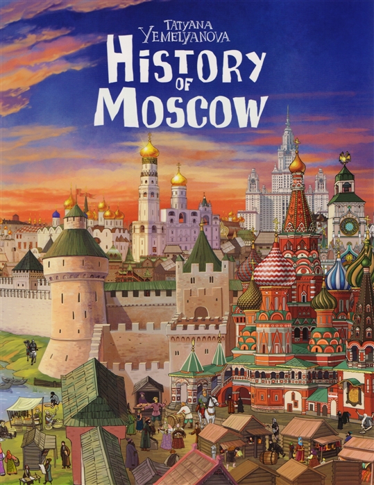 

History of Moscow