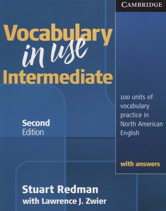 

Vocabulary in Use Intermediate Student`s Book with Answers