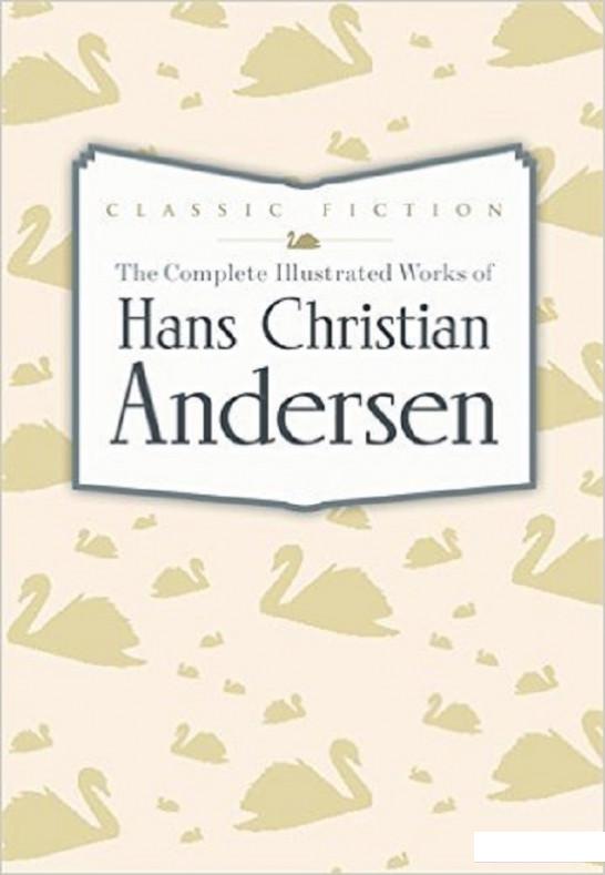 

The Complete Illustrated Works of Hans Christian Andersen (587898)