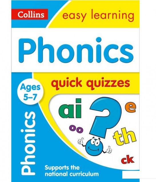 

Collins Easy Learning: Phonics Quick Quizzes Ages 5-7 (878877)