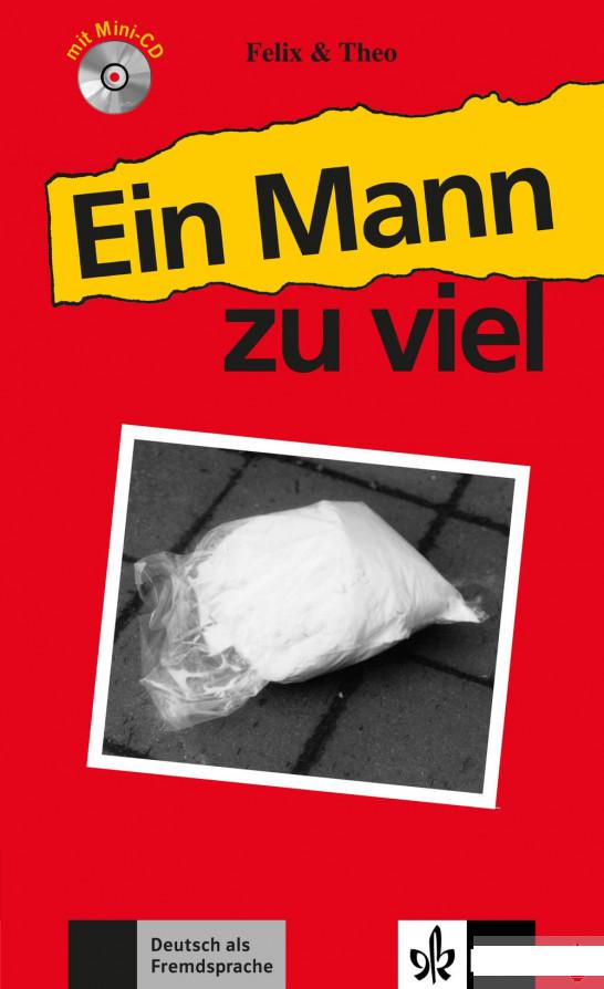 

Ein Mann zu viel Leichte Lektren Deutsch als Fremdsprache Buch mit Mini-CD (1248579)