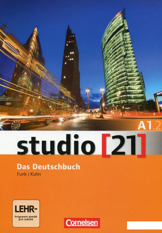 

Studio 21 A1.2: Das Deutschbuch (+ DVD-ROM) (404927)