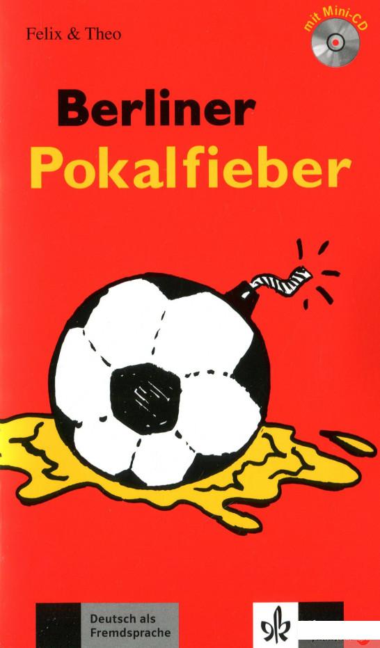 

Berliner Pokalfieber. Buch mit Mini-CD (837930)