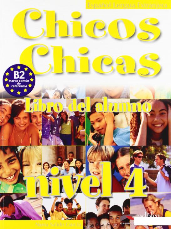 

Chicos-Chicas: Libro Del Alumno 4 (304666)
