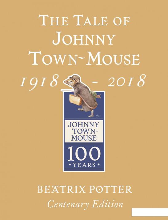 

The Tale Of Johnny Town Mouse (934761)