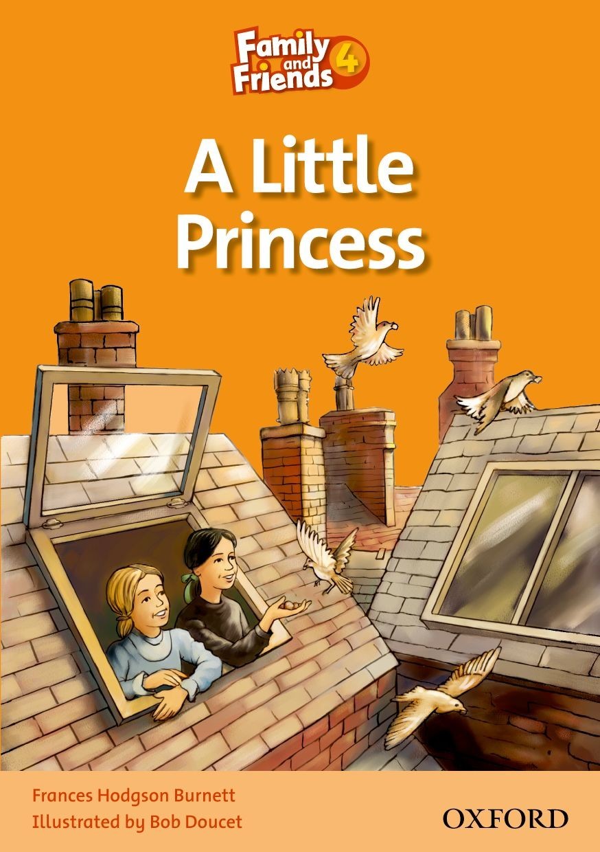 

Family & Friends Reader Level 4: A Little Princess - Frances Hodgson Burnett - 9780194802697