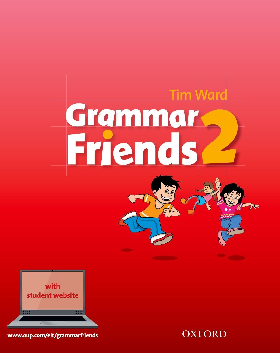 

Grammar Friends Level 2: Student Book - Tim Ward and Eileen Flannigan - 9780194780018