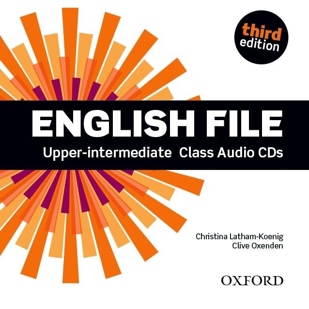 

English File 3rd Edition Level Upper-Intermediate: Class Audio CDs - Clive Oxenden, Christina Latham-Koenig, and Paul Seligson - 9780194558587