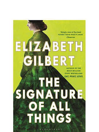 

The Signature of All Things - Elizabeth Gilbert (9781526626561)