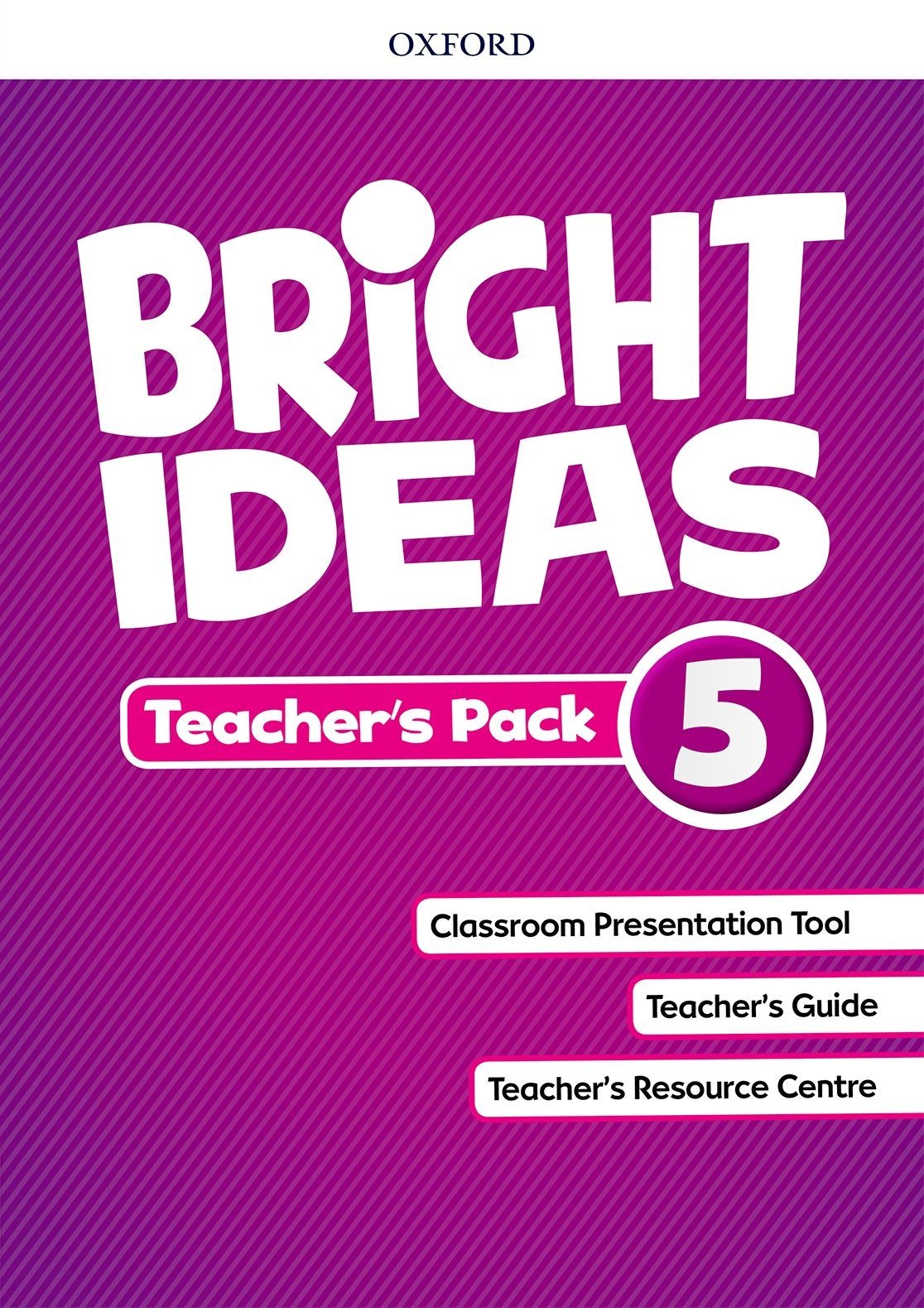 

Bright Ideas Level 5: Teacher's Pack - Cheryl Palin, Mary Charrington, Charlotte Covill, Sarah Philips, Katherine Bilsborough, Steve Bilsborough, Helen Casey - 9780194111546