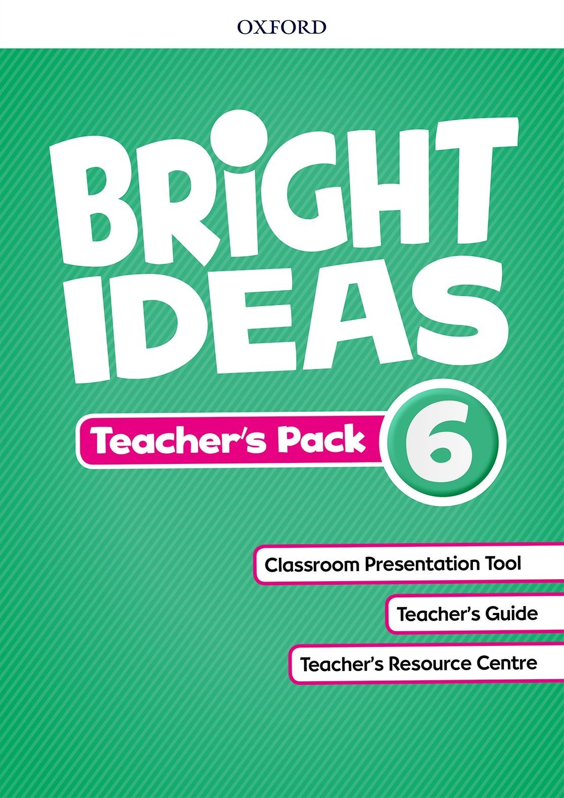 

Bright Ideas Level 6: Teacher's Pack - Cheryl Palin, Mary Charrington, Charlotte Covill, Sarah Philips, Katherine Bilsborough, Steve Bilsborough, Helen Casey - 9780194111768