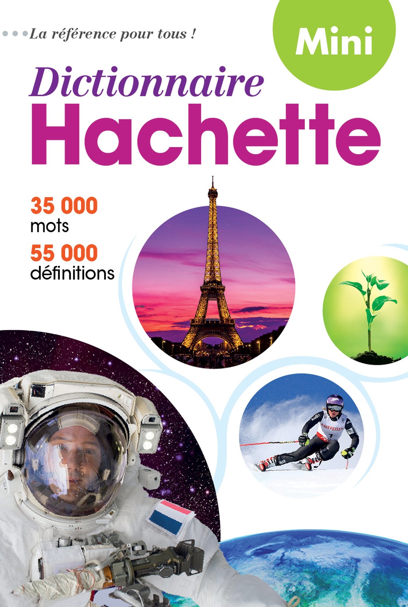 

Dictionnaire Hachette Mini 4eme Édition - Collectif - 9782013951142