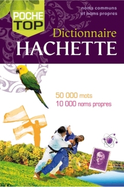 

Dictionnaire Hachette Poche Top 1ere Édition - - 9782012814752