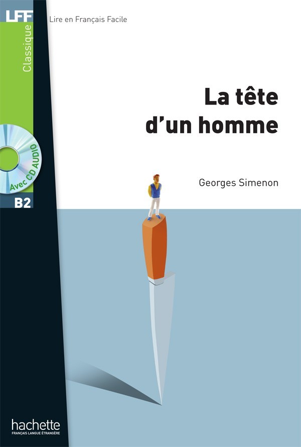 

B2. La Tête d'un homme + CD audio MP3 - Georges Simenon - 9782011557568