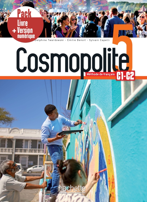 

Cosmopolite 5: Pack Livre + Version numérique - Sylvain Capelli, Delphine Twardowski-Vieites, Émilie Mathieu-Benoit - 9782017141815