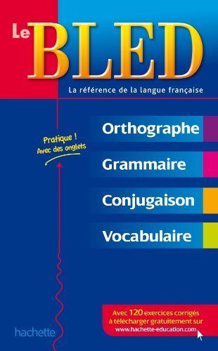 

BLED: Orthographe Grammaire Conjugaison Vocabulaire - Daniel Berlion - 9782011604309