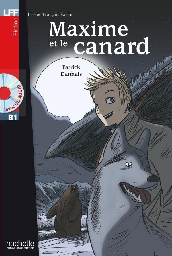 

B1. Maxime et le Canard + CD audio - Dannais - 9782011555830