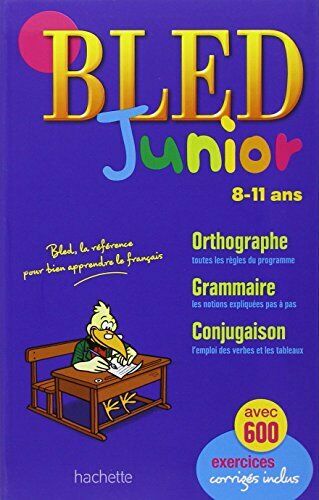 

BLED: Junior (8-11 ans) 1ere Édition - Daniel Berlion - 9782011698698