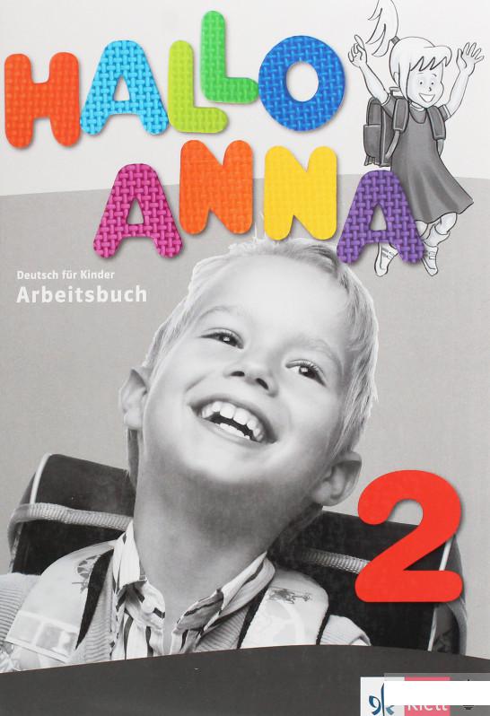 

Hallo Anna 2. Deutsch fr Kinder Arbeitsbuch (1248552)