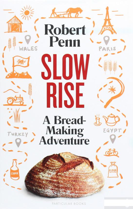 

Slow Rise: A Bread-Making Adventure (1111544)