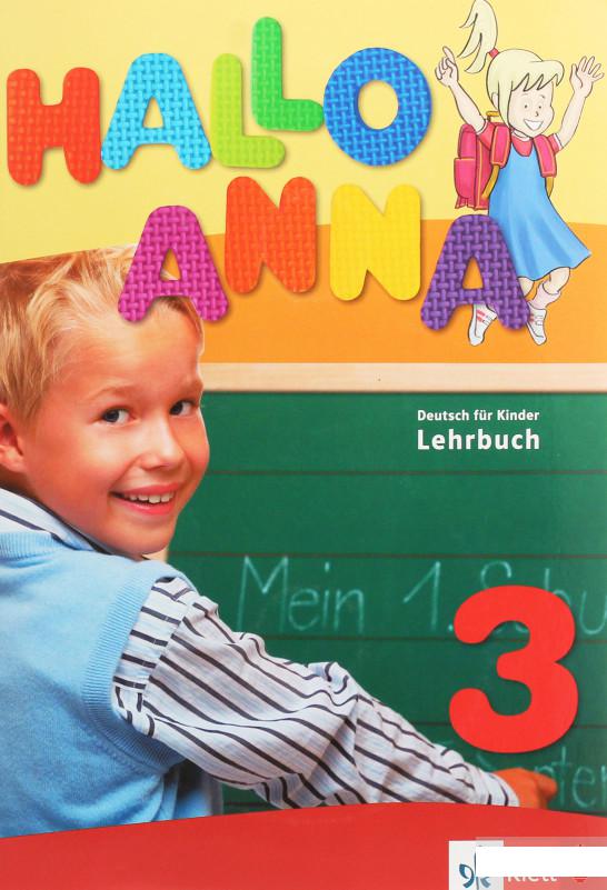 

Hallo Anna 3. Deutsch fr Kinder Lehrbuch mit 2 Audio-CDs (1248550)