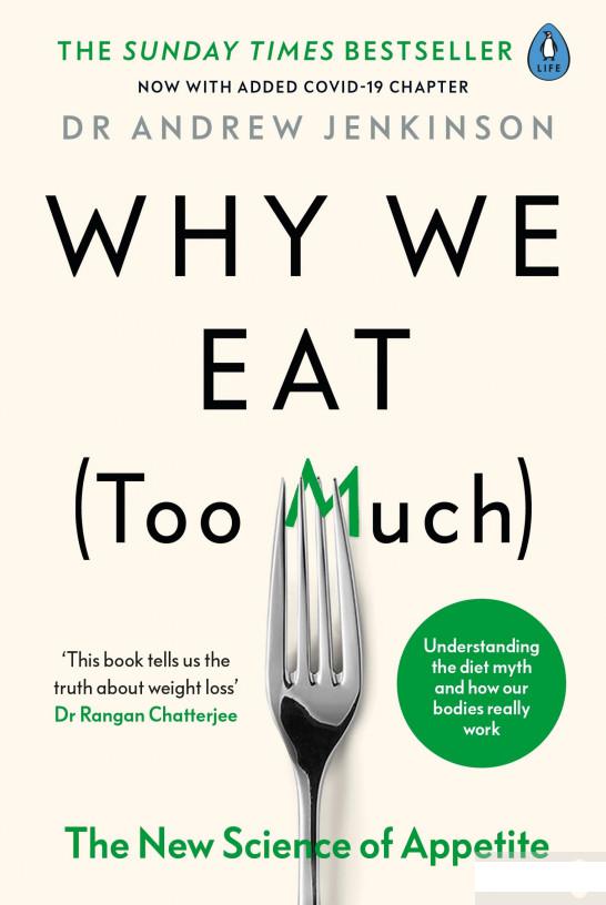 

Why We Eat (Too Much). The New Science of Appetite (1277577)