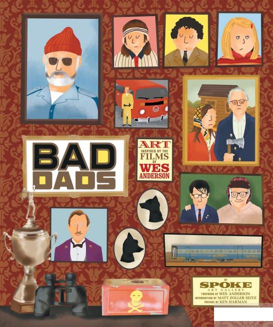 

The Wes Anderson Collection. Bad Dads (1230695)