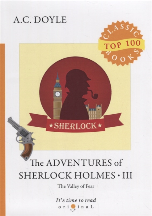 

The Adventures of Sherlock Holmes. Part 3: The Valley Of Fear