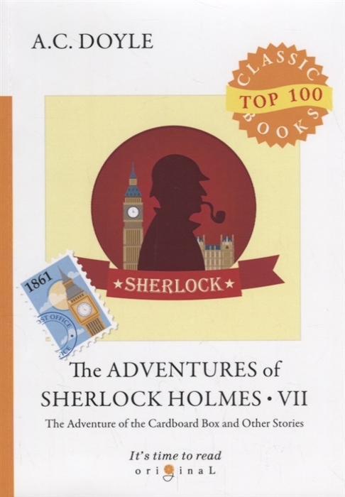 

The Adventures of Sherlock Holmes. Part 7: The Adventure of the Cardboard Box and Other Stories