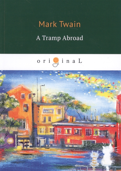 

A Tramp Abroad