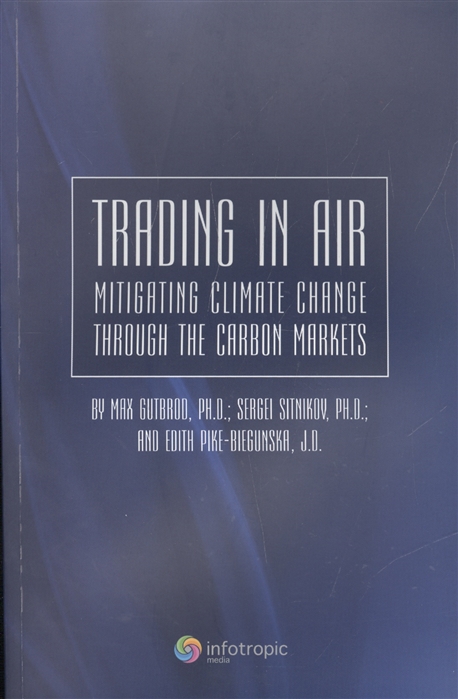

Trading in air: mitigating climate change through the carbon markets