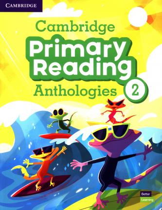 

Cambridge Primary Reading Anthologies. Level 2. Student`s Book with Online Audio